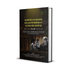 ADAPTIVE LEARNING DALAM PENDIDIKAN AGAMA ISLAM (PAI) (Personalisasi Pembelajaran Berbasis Data untuk Mengakomodasi Multiple Intelligences Siswa)